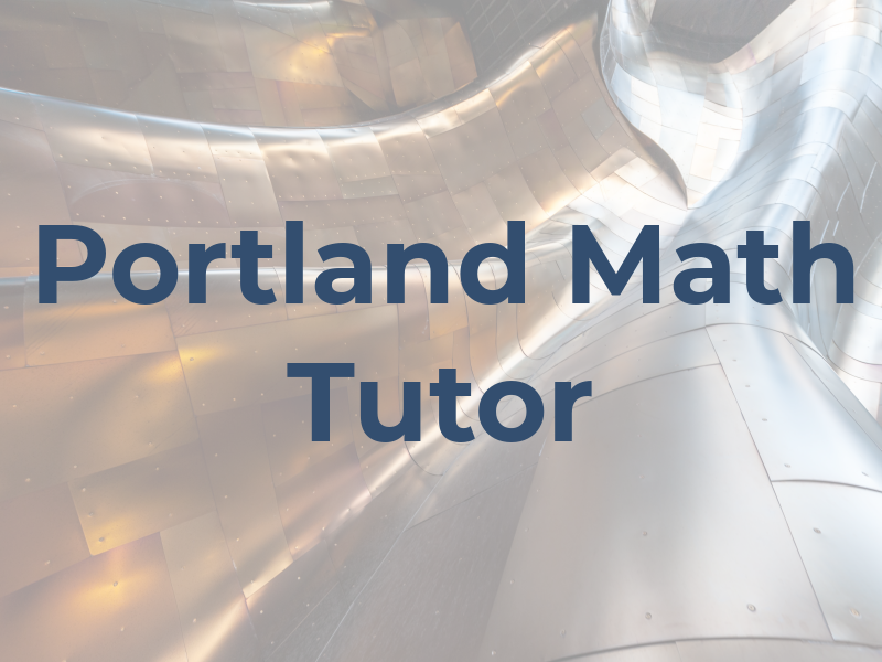 Portland Math Tutor