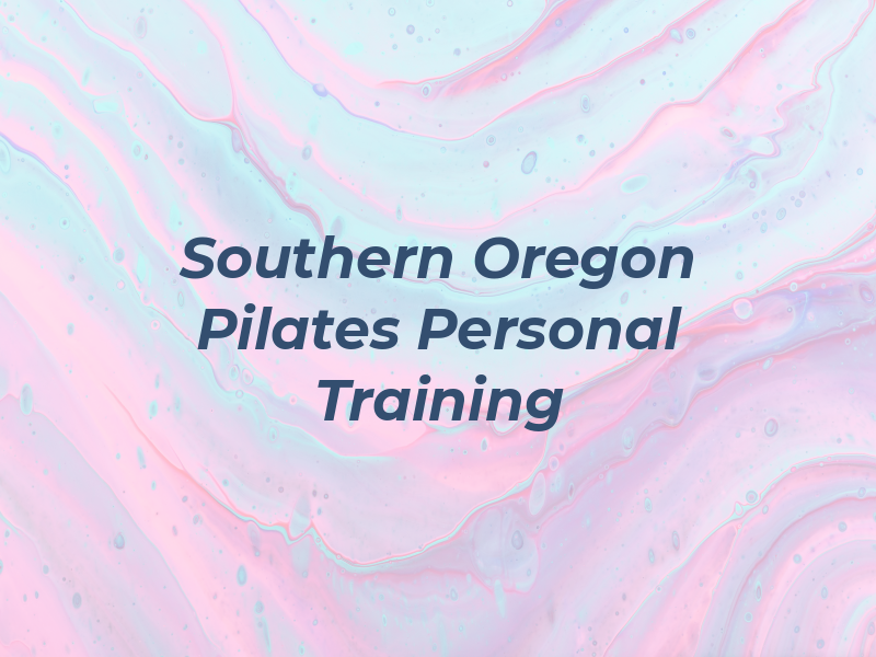 Southern Oregon Pilates & Personal Training LLC