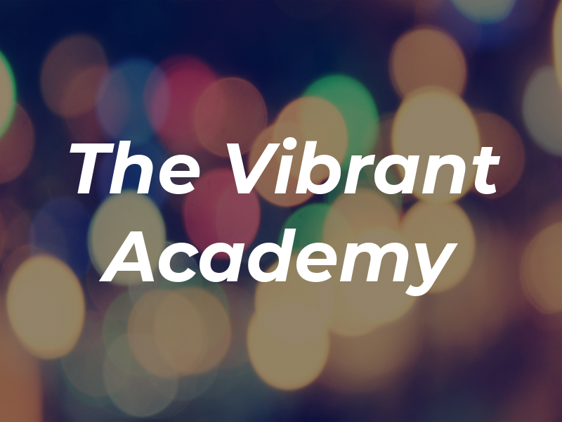The Vibrant Academy