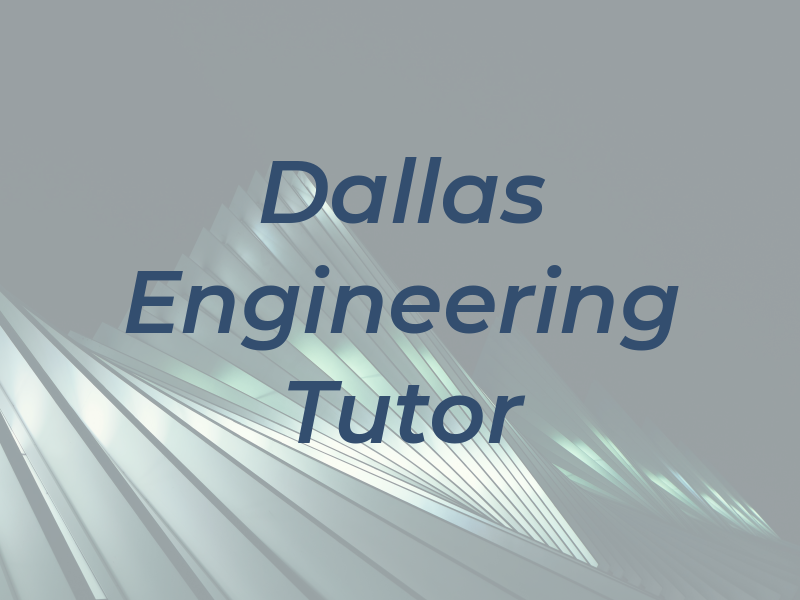 UT Dallas Engineering Tutor