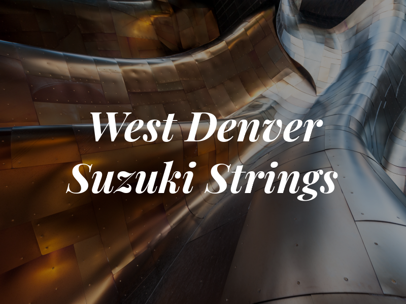 West Denver Suzuki Strings
