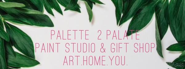 Palette 2 Palate Paint Studio & Gift Shop