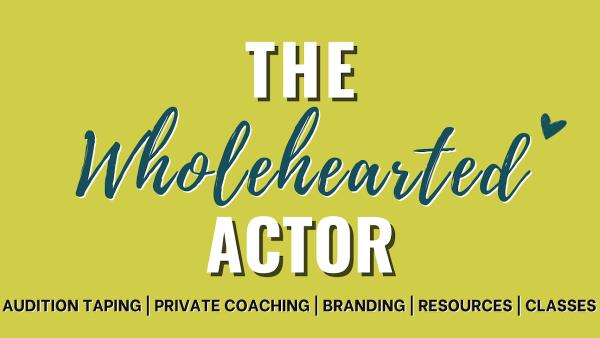The Wholehearted Actor