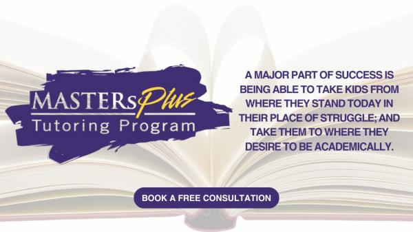 Masters Plus Tutoring and Test Prep Progam