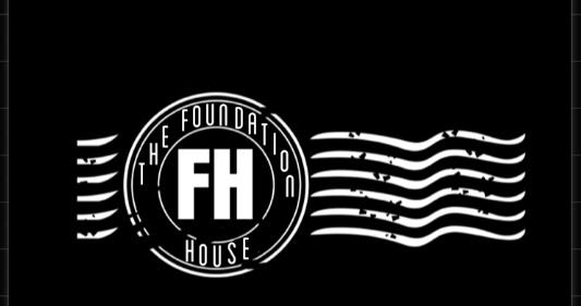 The Foundation House