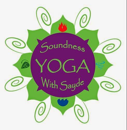 Soundness With Sayde Yoga