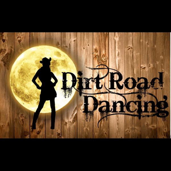 Dirt Road Dancing