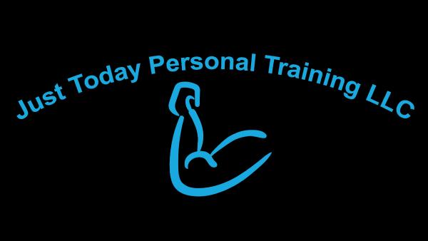 Just Today Personal Training LLC