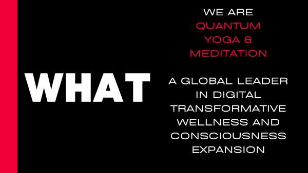 Quantum Yoga & Meditation