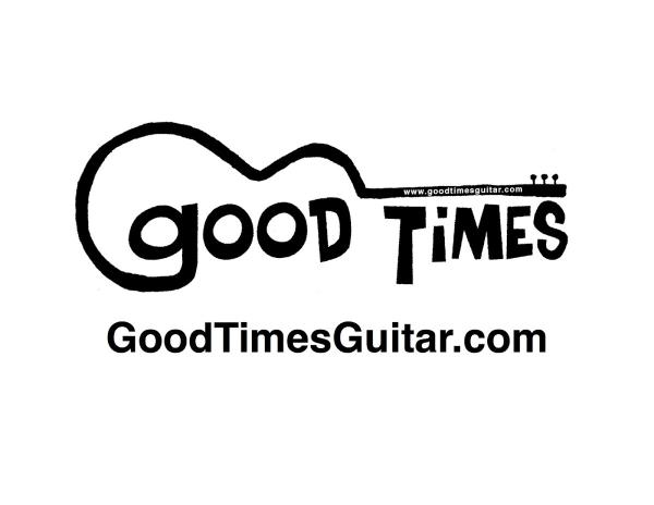 Good Times Guitar