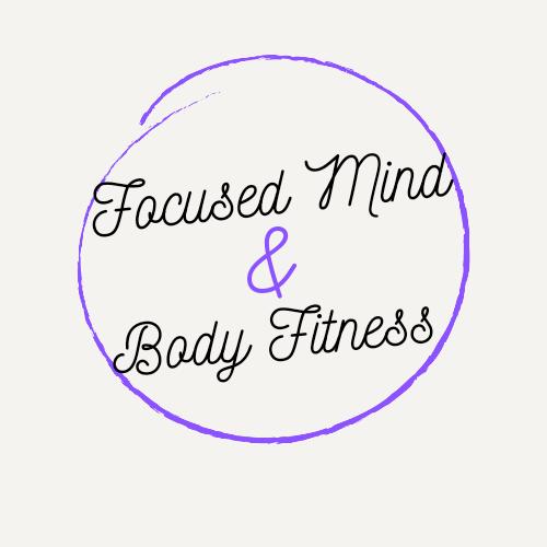 Focused Mind & Body Fitness