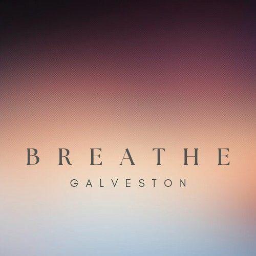 Breathe Galveston