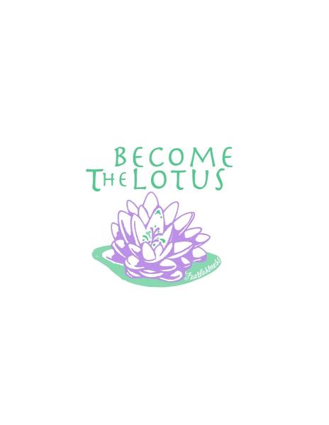 Become the Lotus