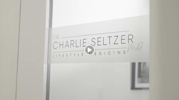 Dr. Charlie Seltzer Lifestyle Medicine