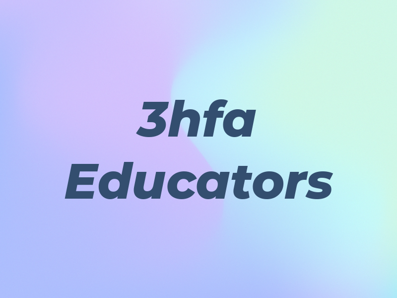 3hfa Educators