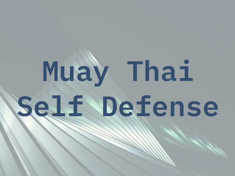 Muay Thai Self Defense