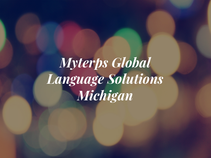 Myterps Global Language Solutions of Michigan