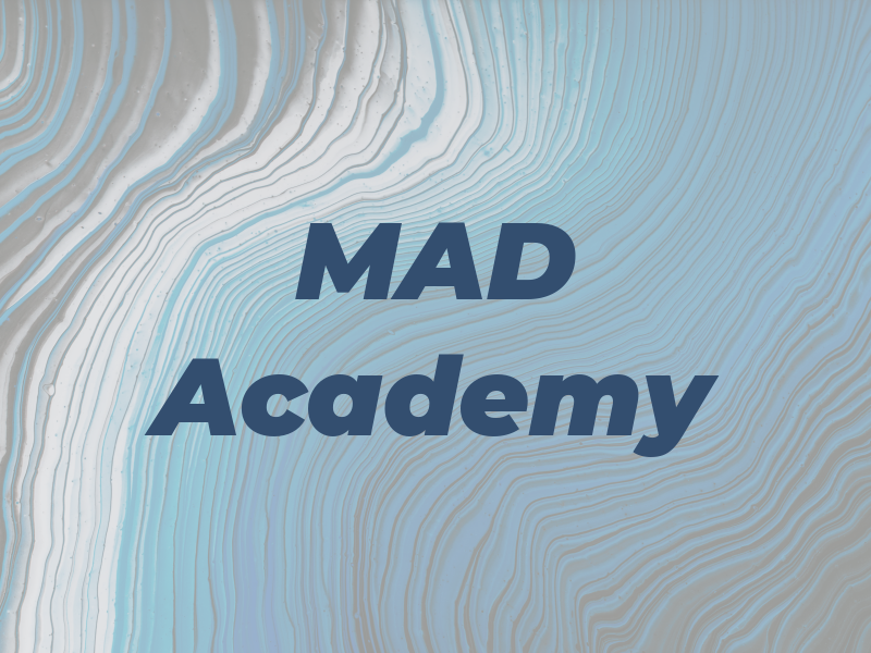 MAD Academy