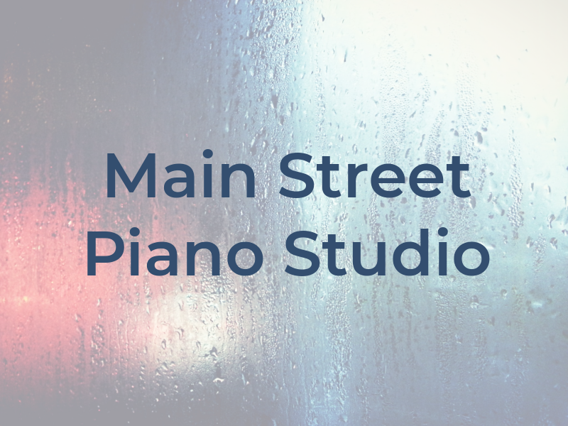 Main Street Piano Studio