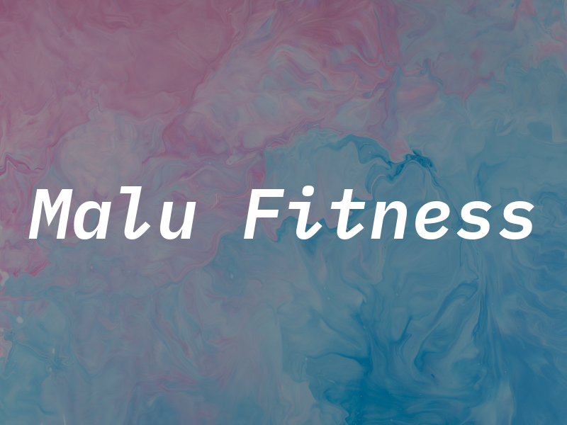 Malu Fitness