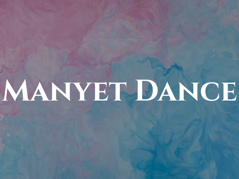Manyet Dance