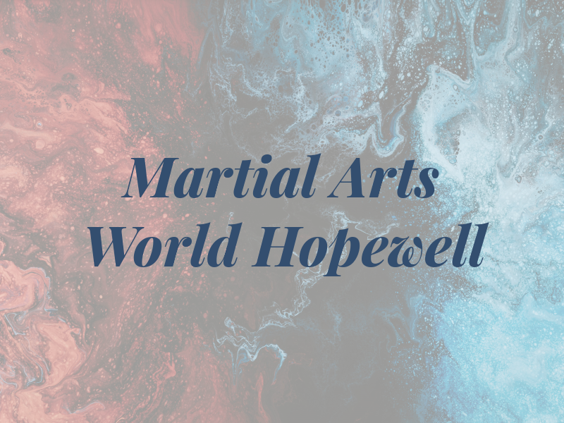 Martial Arts World Hopewell