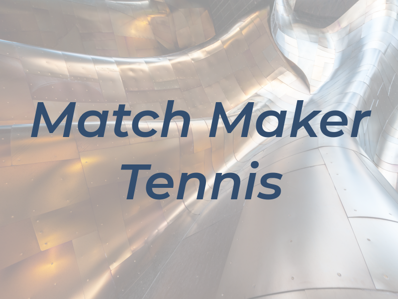 Match Maker Tennis