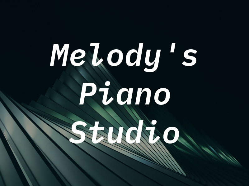 Melody's Piano Studio