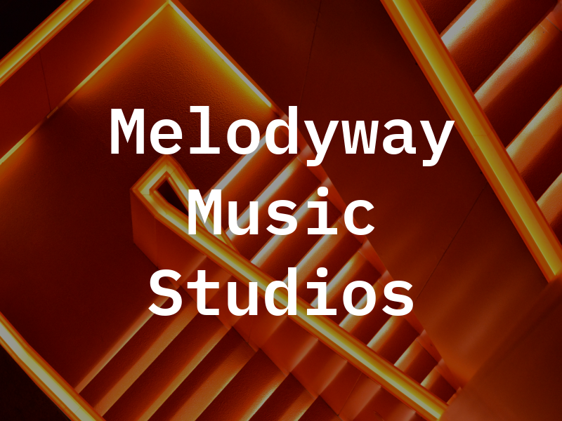 Melodyway Music Studios