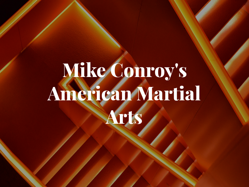 Mike Conroy's American Martial Arts