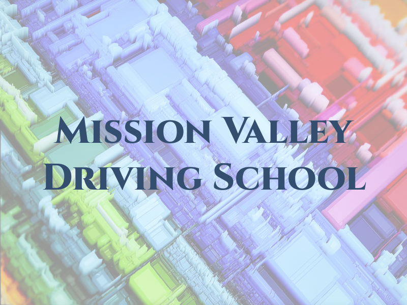 Mission Valley Driving School