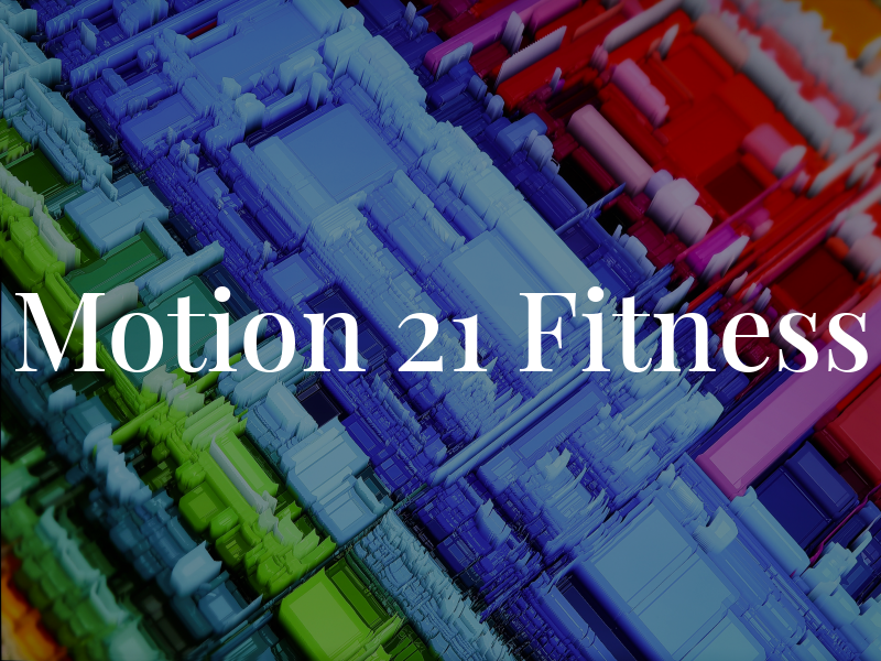 Motion 21 Fitness