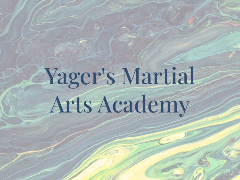 Mr. Yager's Martial Arts Academy