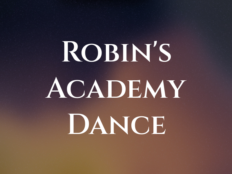 Ms Robin's Academy of Dance