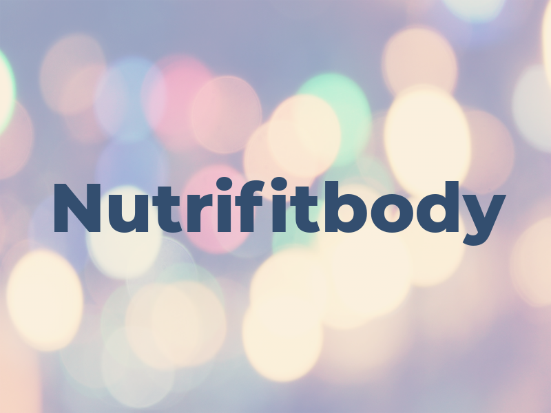 Nutrifitbody