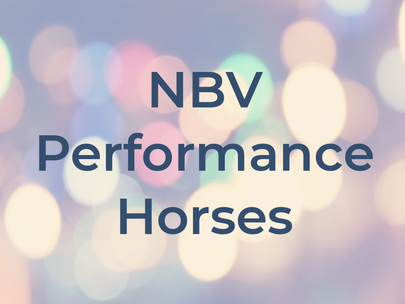 NBV Performance Horses