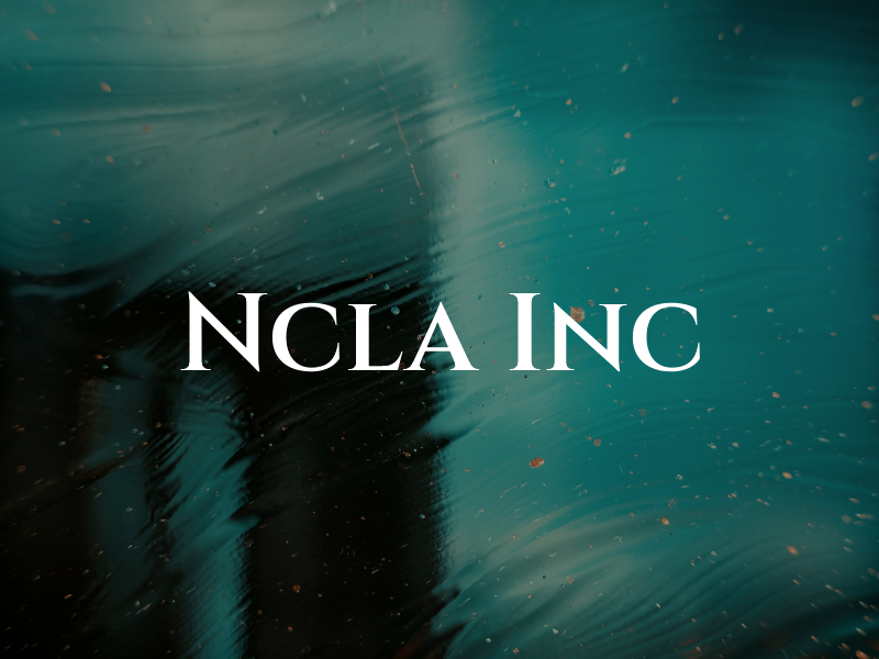 Ncla Inc