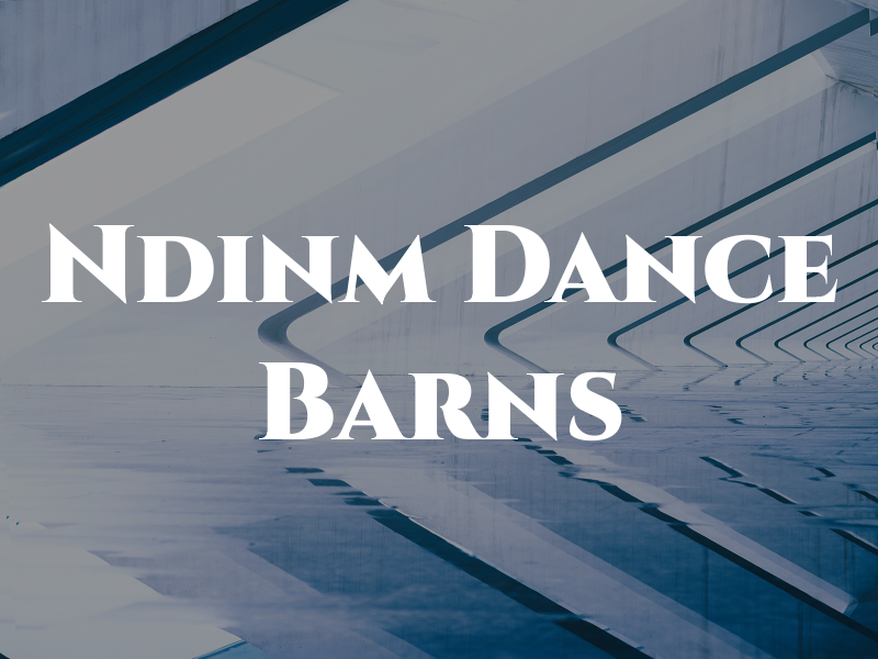 Ndinm Dance Barns