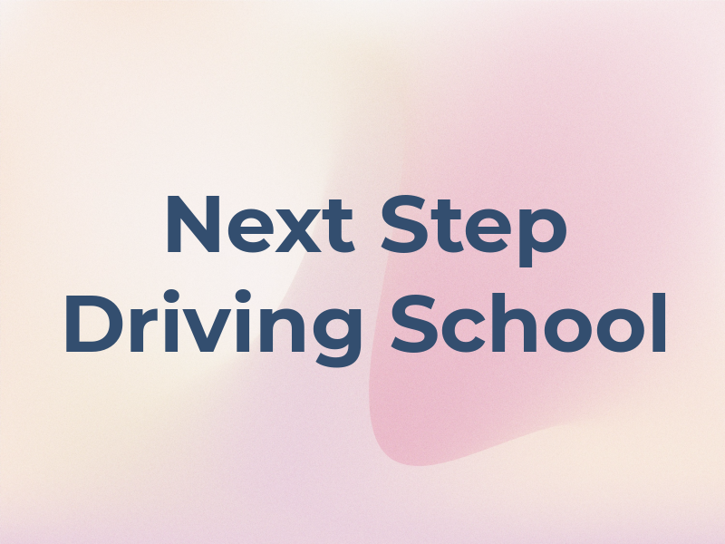 Next Step Driving School