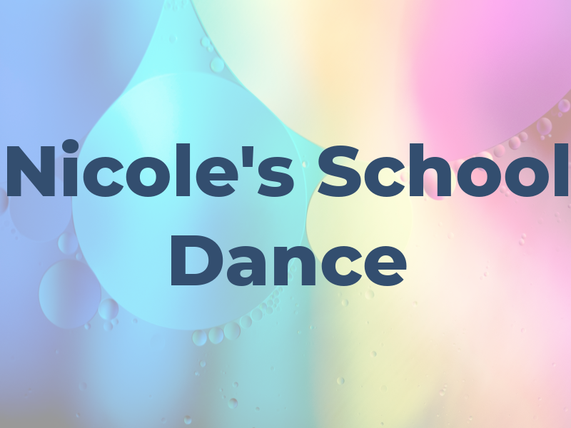 Nicole's School of Dance