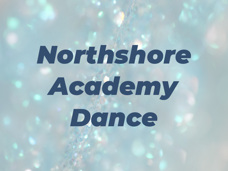 Northshore Academy of Dance
