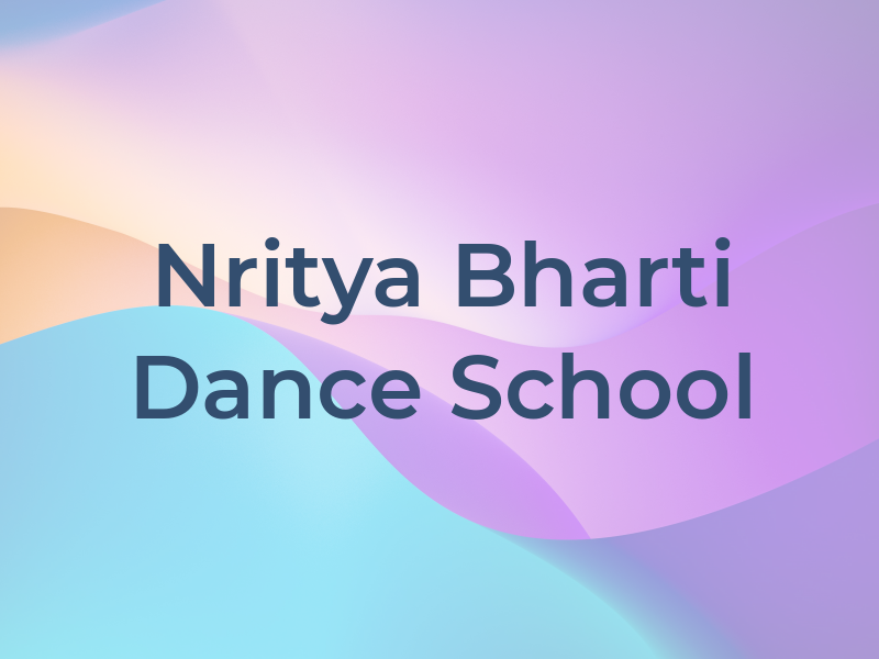 Nritya Bharti Dance School