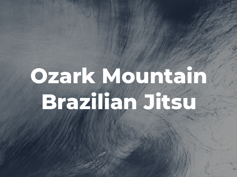 Ozark Mountain Brazilian Jiu Jitsu