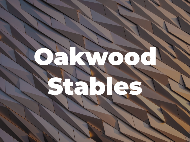 Oakwood Stables