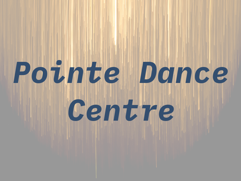 On Pointe Dance Centre