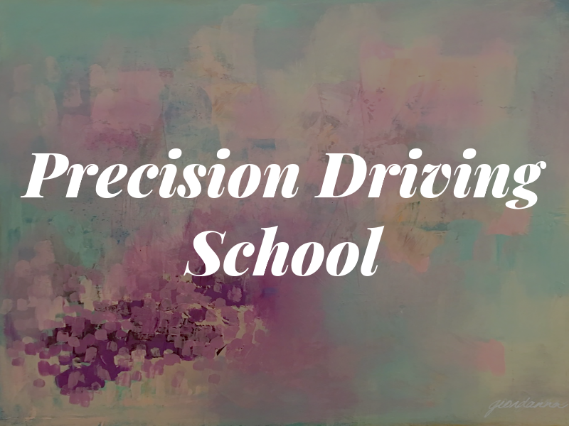 A Precision Driving School