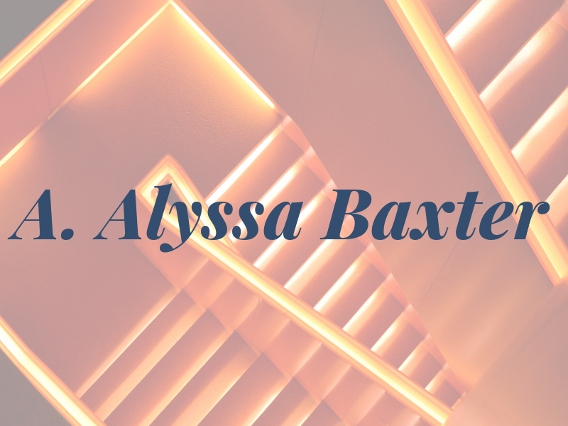 A. Alyssa Baxter