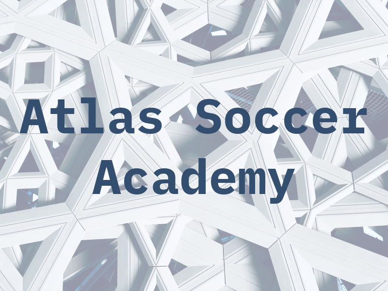 Atlas Soccer Academy