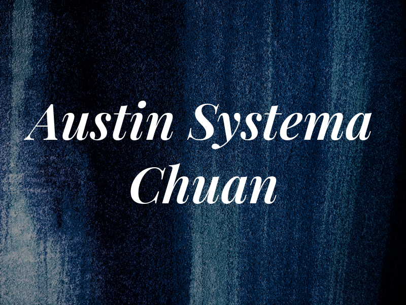 Austin Systema & Tai Chi Chuan