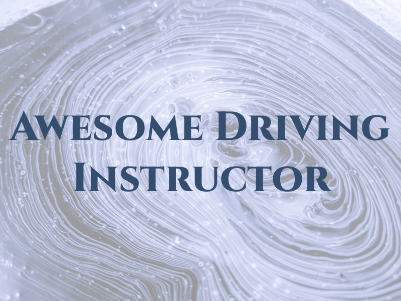 Awesome Driving Instructor